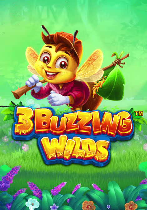 3 Buzzing Wilds™